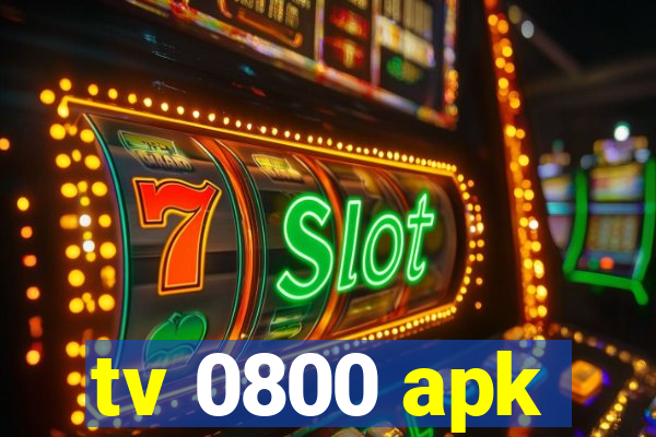 tv 0800 apk